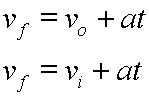 velocity original is the same as velocity initial